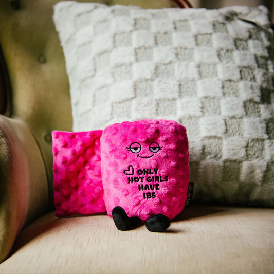 Punchkins Plush - Only Hot Girls Have IBS
